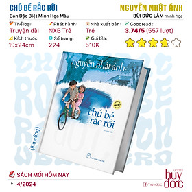 Chú Bé Rắc Rối - Phiên Bản Màu Đặc Biệt (Nguyễn Nhật Ánh) - Nguyễn Nhật Ánh