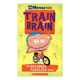 [Download Sách] Mensa Train Your Brain Beginner Puzzles Book 1