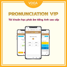 PRONUNCIATION VIP: Tài khoản học Phát âm tiếng Anh online cao cấp - Chuẩn hoá kỹ thuật phát âm theo tiêu chuẩn IPA - Giáo trình từ Cambridge, Longman - Ứng dụng công nghệ nhận diện giọng nói AI - Hỗ trợ đa nền tảng (máy tính, smartphone)