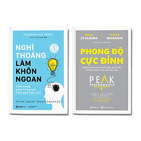 Combo Nghĩ Thoáng Làm Khôn Ngoan + Phong Độ Cực Đỉnh