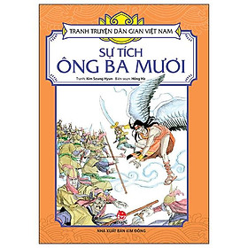 Tranh Truyện Dân Gian Việt Nam - Sự Tích Ông Ba Mươi (Tái Bản 2024)
