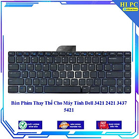 Mua Bàn Phím Thay Thế Cho Máy Tính Dell 3421 2421 3437 5421 - Hàng Nhập Khẩu mới 100%