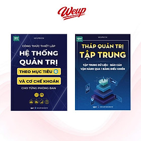 Combo 2 Cuón: Công Thức Thiết Lập Hệ Thống Quản Trị + Tháp Quản Trị Tập Trung