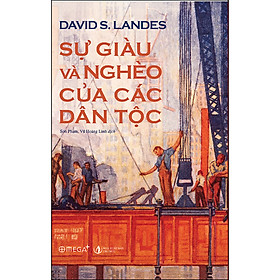 Sự Giàu Và Nghèo Của Các Dân Tộc  Tái bản