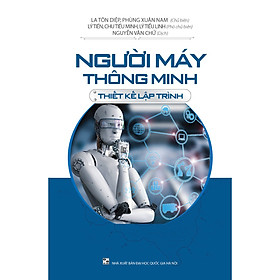 Hình ảnh sách Người Máy Thông Minh - Thiết Kế Lập Trình