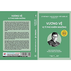 Sách - Vương Vệ Vị Tỉ Phú Khiêm Nhường - Chân Dung Những Tỉ Phú Hàng Đầu Trung Quốc - Tân Việt Books