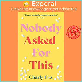 Sách - Nobody Asked For This by Charly Cox (UK edition, hardcover)