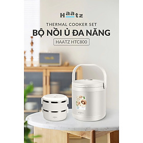 (Model 2026) Nồi Ủ Chân Không Haatz HTC800 inox 304 Dung Tích 4.5L, Giữ Ấm 6h, Hàng Chính hãng Bảo Hành 2 Năm