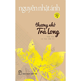 Thương Nhớ Trà Long - Bản Quyền