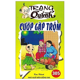 Truyện Tranh Trạng Quỷnh - Tập 305 Cướp Gặp Trộm