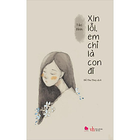 Sách Xin Lỗi Em Chỉ Là Con Đĩ (Tái Bản)