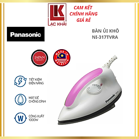 Bàn Ủi Khô Panasonic NI-317TVRA 1000W Hàng chính hãng