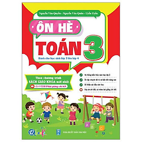 Ôn Hè Toán 3 (Dành Cho Học Sinh Lớp 3 Lên Lớp 4) (Tái Bản 2024)