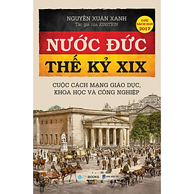 Nước Đức Thế Kỷ XIX – Tái Bản