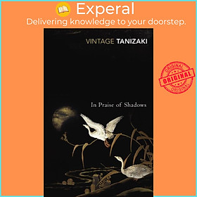 Sách - In Praise of Shadows by Junichiro Tanizaki