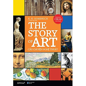 The Story Of Art - Câu Chuyện Nghệ Thuật - AL