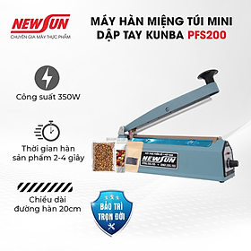 Mua Máy hàn miệng túi mini dập tay Kunba PFS200 NEWSUN - Nhanh chóng  kín khít  đẹp mắt - Hàng chính hãng