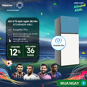 Mua Tủ lạnh Hisense Inverter Pro 424L RT549N4EW-MBU tiết kiệm điện năng  bảo hành 3 năm - HÀNG CHÍNH HÃNG