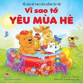 Vì Sao Tớ Yêu - Phần 2 - Vì Sao Tớ Yêu Mùa Hè (Yêu Mùa Hè Theo Cách Riêng Của Trẻ)