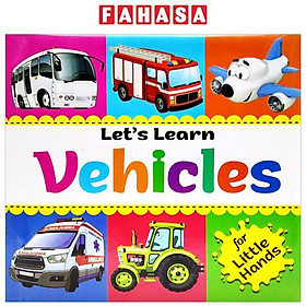 Ảnh bìa Let’s Learn: Vehicles For Little Hands