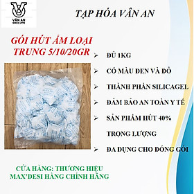 Mua 1 Kg gói chống ẩm kích cỡ trung 5/10/20 gram hàng chính hãng
