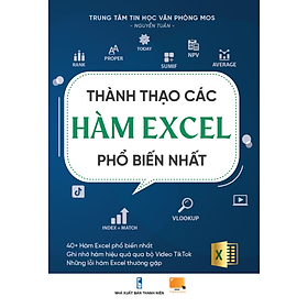 Download sách [DỌN KHO] Sách Thành thạo các hàm Excel phổ biến nhất - tinhocmos