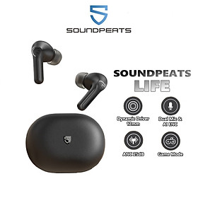 Mua Tai Nghe True Wireless SoundPEATS Life Bluetooth 5.2  Game Mode  ANC 25dB - Hàng Chính Hãng