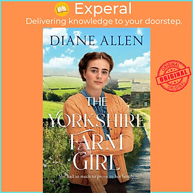 Sách - The Yorkshire Farm Girl by Diane Allen (UK edition, hardcover)