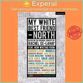 Sách - My White Best Friend - Volume 2: North by  (UK edition, paperback)