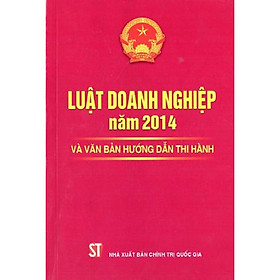 Mua Sách Luật Doanh Nghiệp 2014 Và Văn Bản Hướng Dẫn Thi Hành
