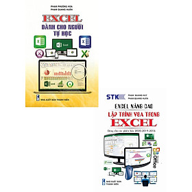 [Download Sách] COMBO EXCEL DÀNH CHO NGƯỜI TỰ HỌC + EXCEL NÂNG CAO,LẬP TRÌNH VBA TRONG EXCEL (BỘ 2 CUỐN)