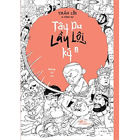 Tây du lầy lội ký 1