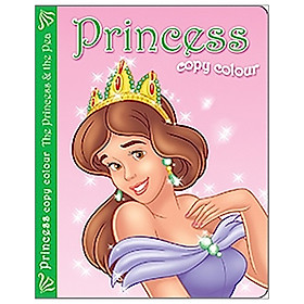 [Download Sách] Princess Copy Colour: Princess And The Pea