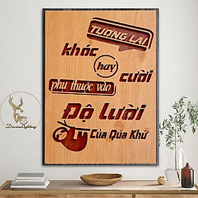 Mua Tranh Gỗ  Tranh dán tường   tranh treo tường tạo động lực câu slogan Tương lai - Quá Khứ LP0381