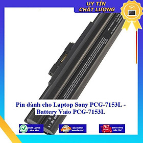 Pin dùng cho Laptop Sony PCG-7153L - Battery Vaio PCG-7153L - Hàng Nhập Khẩu  MIBAT1022