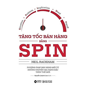 Tăng tốc bán hàng bằng SPIN | Neil Rackham