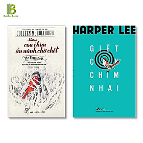 Combo 2 Tác Phẩm Kinh Điển: Những Con Chim Ẩn Mình Chờ Chết + Giết Con Chim Nhại (Tặng Kèm Bookmark Bamboo Books)