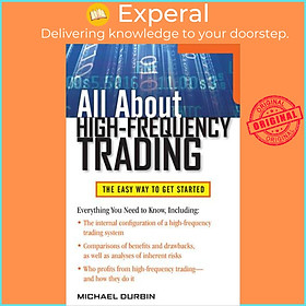 Sách - All About High-Frequency Trading by Michael Durbin (US edition, paperback)