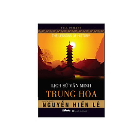 Lịch Sử Văn Minh Trung Hoa ( tặng 1 giá đỡ iring dễ thương)