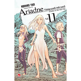 Vương quốc trời xanh Ariadne - Tập 11