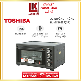 Mua Lò nướng Toshiba TL-MC40EZF(GR) 40 lít - Công suất 1800W - Hàng chính hãng - Bảo hành chính hãng 12 tháng - Chất lượng Nhật Bản