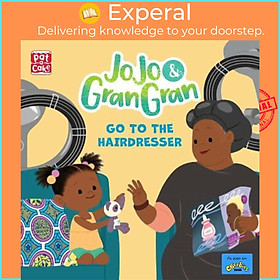 Sách - JoJo & Gran Gran: Go to the Hairdresser by Pat-a-Cake (UK edition, paperback)