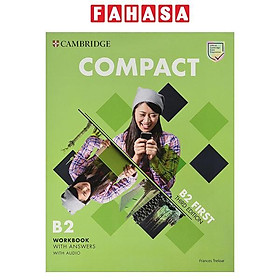 Sách ngoại văn: Compact B2 First - Workbook With Answers With Audio (3rd Edition)