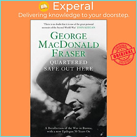 Sách - Quartered Safe Out Here by George MacDonald Fraser (UK edition, paperback)