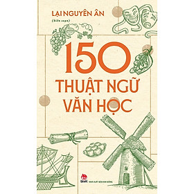 Sách - 150 thuật ngữ văn học
