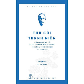 Hình ảnh Di Sản Hồ Chí Minh - Thư Gửi Thanh Niên - Bản Quyền