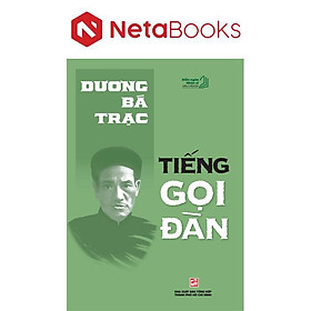 Diễn Ngôn Nhân Sĩ Đầu Thế Kỷ XX - Tiếng Gọi Đàn