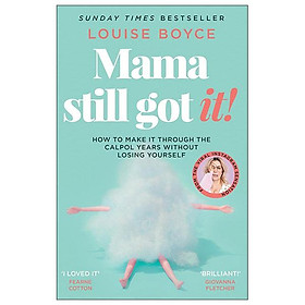 Sách ngoại văn: Mama Still Got It - Usborne