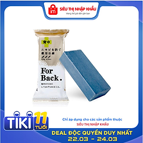 Xà Phòng FOR BACK Ngừa Mụn Lưng Làm Sạch Thải Độc Da NHẬT (ĐƯỢC MẶT NẠ 3D)