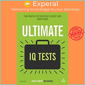 Sách - Ultimate IQ Tests : 1000 Practice Test Questions to Boost Your Brainpower by Ken Russell (UK edition, paperback)